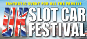 UK Slot Car Festival 2024 Gaydon May 2024